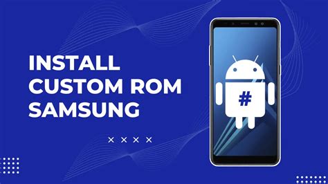 How To Install Custom Rom On Samsung Galaxy Grand Prime .